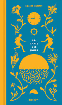 La Carte des Jours by Robert Frank Hunter, Judith Taboy