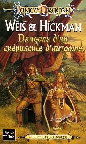 Dragons d'un crépuscule d'automne by Tracy Hickman, Margaret Weis