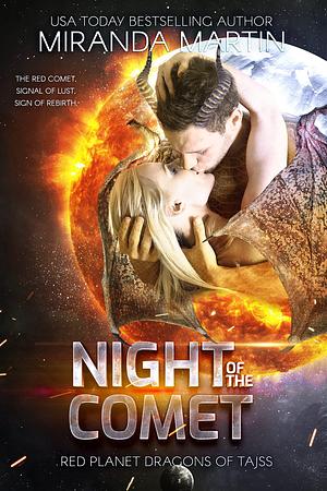 Night of the Comet by Miranda Martin, Miranda Martin