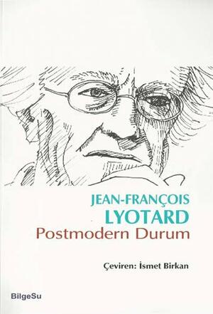 Postmodern Durum by Jean-François Lyotard