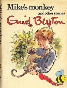 Mike's Monkey And Other Stories by Enid Blyton