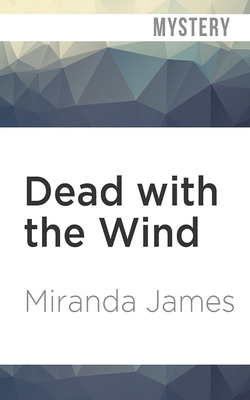 Dead with the Wind by Miranda James