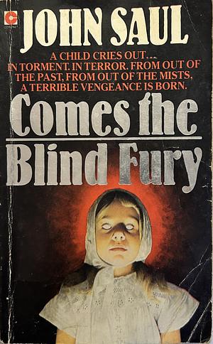 Comes the Blind Fury by John Saul