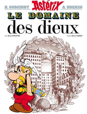 Le domaine des dieux by René Goscinny, Albert Uderzo