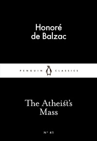 The Atheist's Mass by Honoré de Balzac