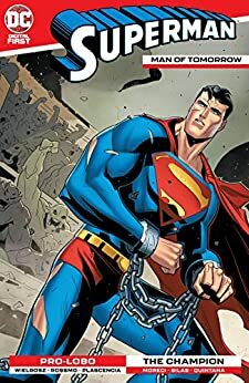 Superman: Man of Tomorrow #10 by Michael Moreci, Riley Rossmo, Dave Wielgosz, Thony Silas