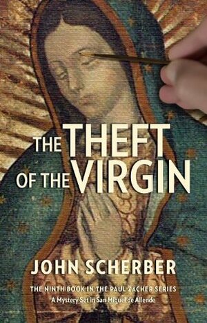 The Theft of the Virgin by John Scherber