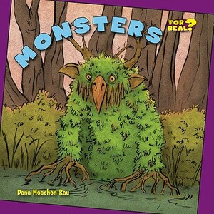 Monsters by Dana Meachen Rau