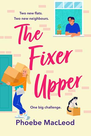 The Fixer Upper by Phoebe MacLeod