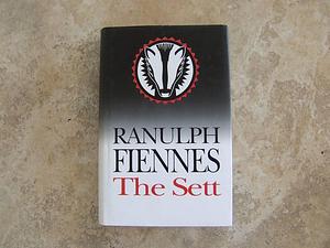 Sett by Ranulph Fiennes, Ranulph Fiennes