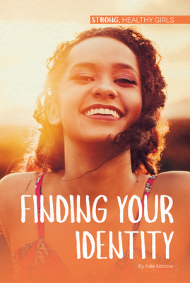 Finding Your Identity by Kate Morrow