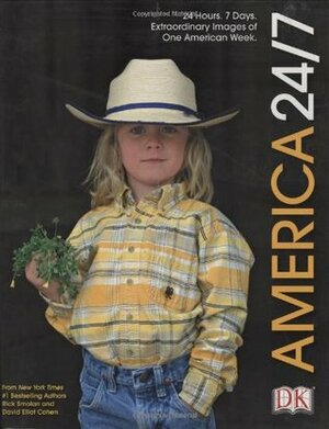 America 24/7 by Rick Smolan