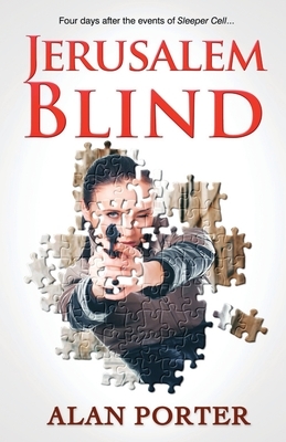 Jerusalem Blind by Alan Porter