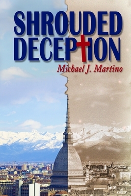 Shrouded Deception by Michael Martino