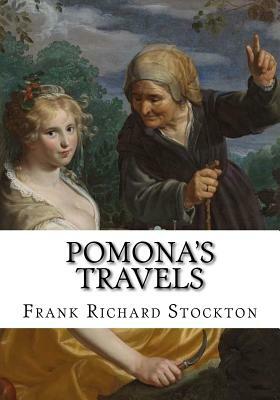 Pomona's Travels by Frank Richard Stockton