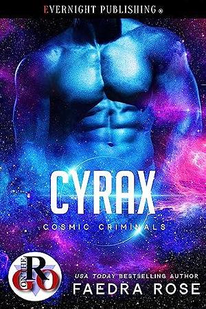 Cyrax by Faedra Rose, Faedra Rose