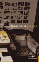 Dagbok (epitafer) by Tomas Espedal