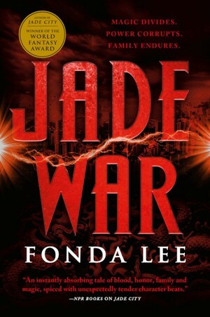 Jade War by Fonda Lee