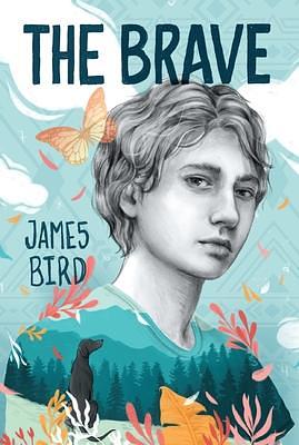 Brave by James Bird, James Bird