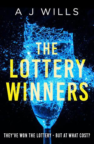 The Lottery Winners by A.J. Wills