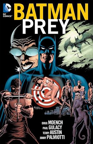 Batman: Prey by Doug Moench