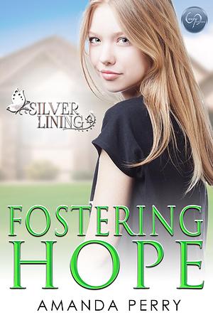 Fostering Hope by Amanda Perry