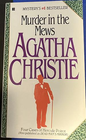 Murder in the Mews by Agatha Christie