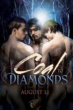 Coal to Diamonds by August Li, Augusta Li