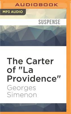 The Carter of "La Providence" by Georges Simenon