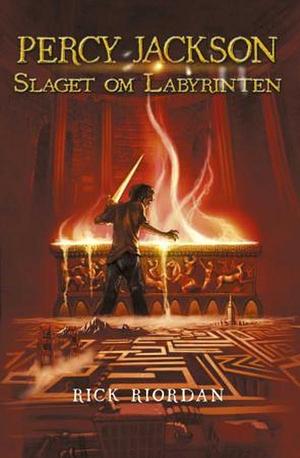 Slaget om labyrinten by Rick Riordan