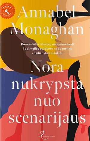 Nora nukrypsta nuo scenarijaus by Annabel Monaghan