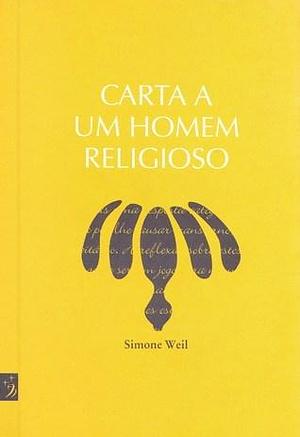 Carta a um homem religioso by Simone Weil