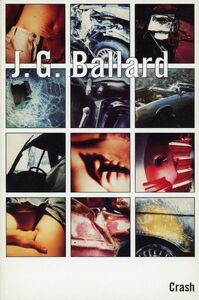 Crash by J.G. Ballard