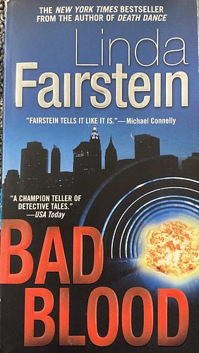 Bad Blood by Linda Fairstein