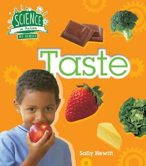 Taste by Sally Hewitt