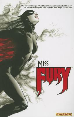 Miss Fury, Volume 1: Anger is an Energy by Marcio Abreu, Rob Williams, Jackson Herbert