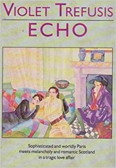 Echo by Violet Trefusis