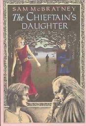 The Chieftain's Daughter by Sam McBratney