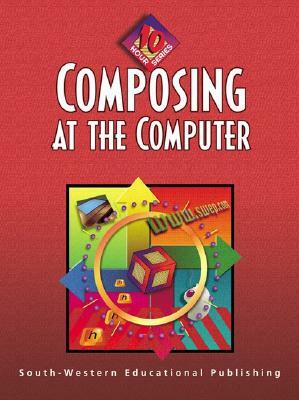 Composing at the Computer: 10-Hour Series by Jack Hoggatt, Jack P. Hoggatt