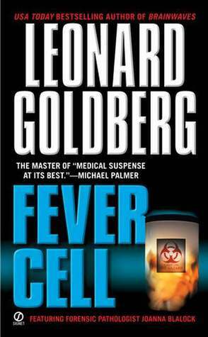 Fever Cell by Leonard Goldberg