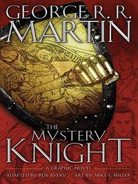 The Mystery Knight by George R.R. Martin