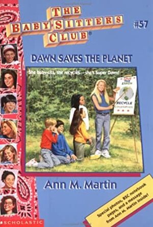 Dawn Saves the Planet by Ann M. Martin