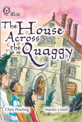 The House Across the Quaggy by Chris Powling