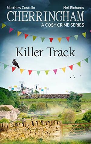 Killer Track by Matthew Costello, Neil Richards