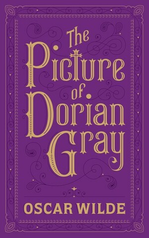 The Picture of Dorian Gray: Barnes and Nobles Edition  by Oscar Wilde