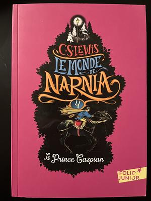 Le Prince Caspian by C.S. Lewis