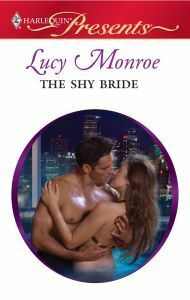 The Shy Bride by Lucy Monroe