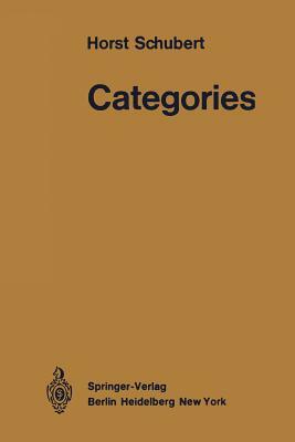 Categories by Horst Schubert
