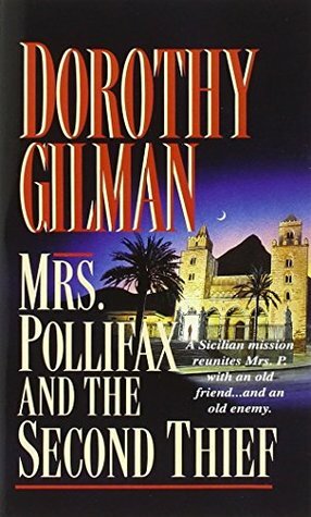 Mrs. Pollifax and the Second Thief by Dorothy Gilman