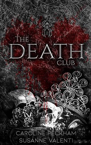 The Death Club by Susanne Valenti, Caroline Peckham